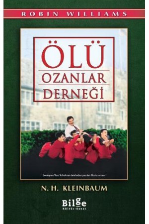 Ölü Ozanlar Derneği…