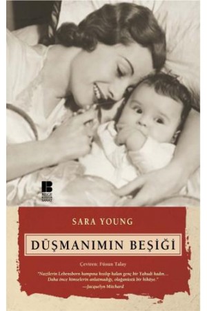 Düşmanımın Beşiği…