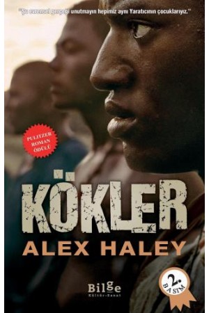 Kökler…