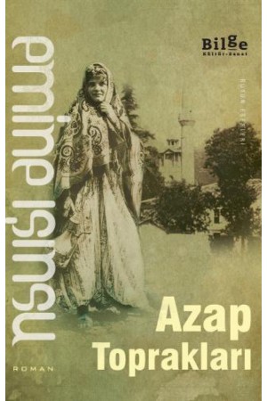 Azap Toprakları…