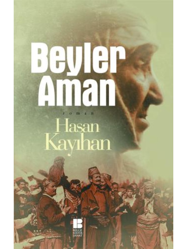 Beyler Aman…
