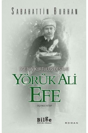 Yörük Ali Efe-Üçüncü Kitap…