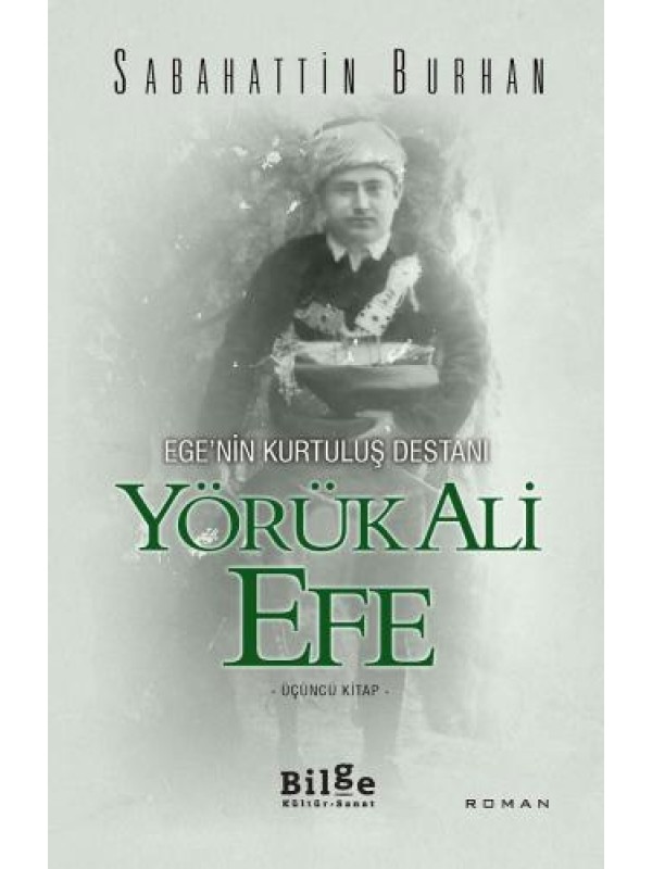 Yörük Ali Efe-Üçüncü Kitap…