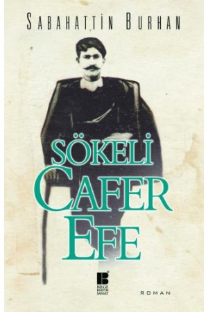 Sökeli Cafer Efe…