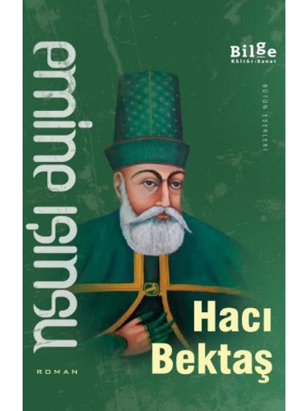 Hacı Bektaş…