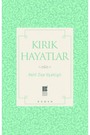 Kırık Hayatlar…