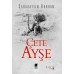 Çete Ayşe 2. Cilt