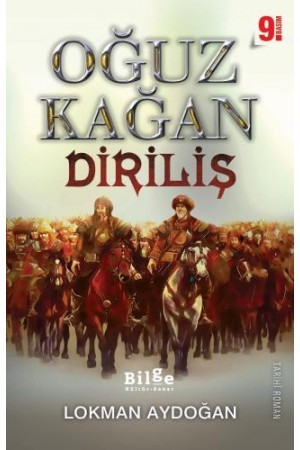 Oğuz Kağan- Diriliş…
