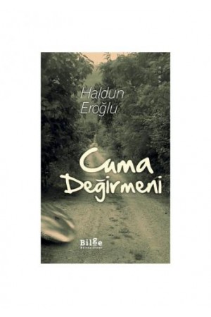 Cuma Değirmeni…