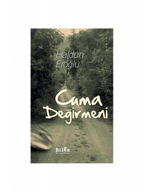 Cuma Değirmeni…