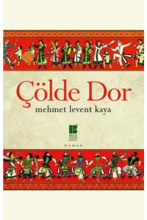 Çölde Dor…
