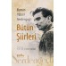 Osman Yüksel Serdengeçti Bütün Şiirileri