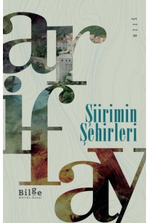 Şiirimin Şehirleri…