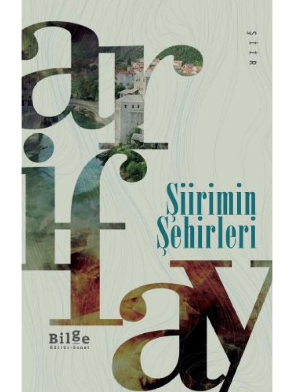 Şiirimin Şehirleri…