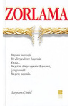 Zorlama…