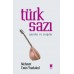 Türk Sazı-Yaralar ve Sargılar