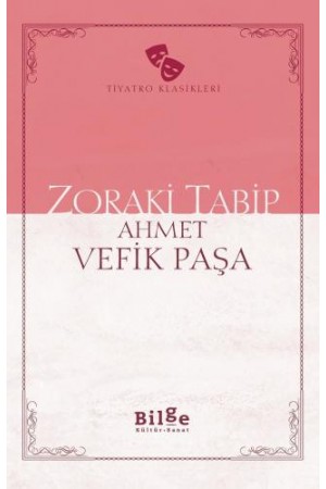 Zoraki Tabip…