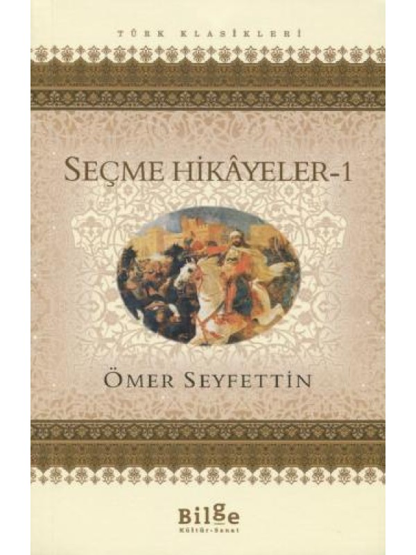 Seçme Hikayeler 1-Ömer Seyfettin…