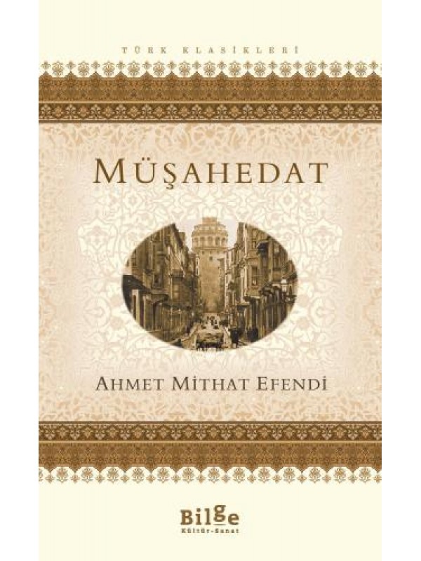 Müşahedat…