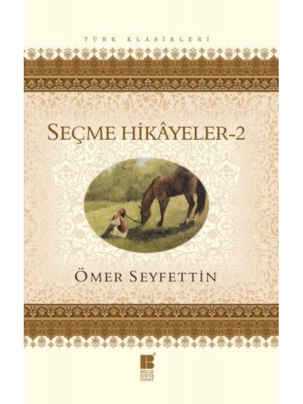 Seçme Hikayeler 2-Ömer Seyfettin…