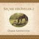 Seçme Hikayeler 2-Ömer Seyfettin