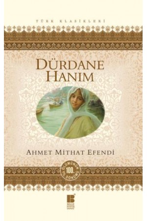 Dürdane Hanım…