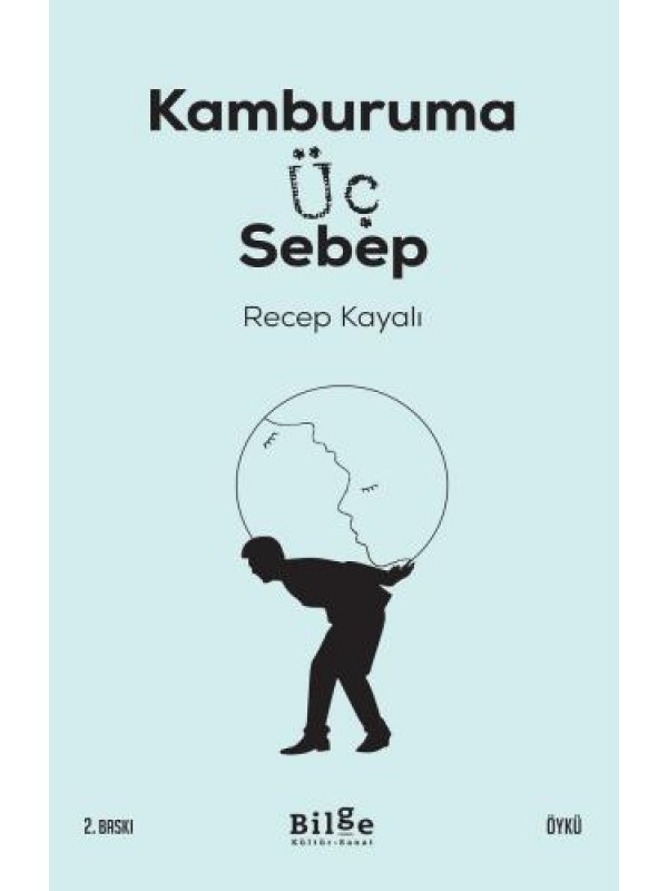 Kamburuma Üç Sebep…
