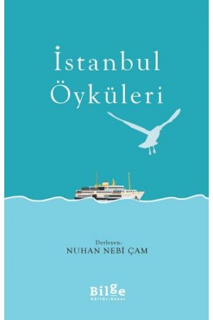 İstanbul Öyküleri…
