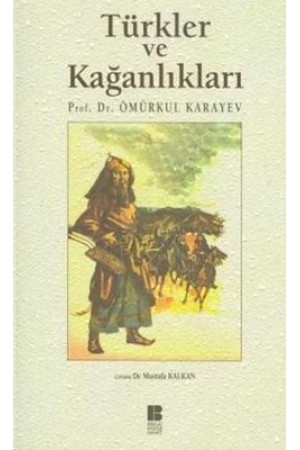 Türkler ve Kağanlıkları…