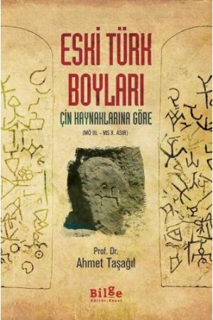 Eski Türk Boyları-Çin Kaynaklarına Göre-(MÖ III.-MS X.Asır)…