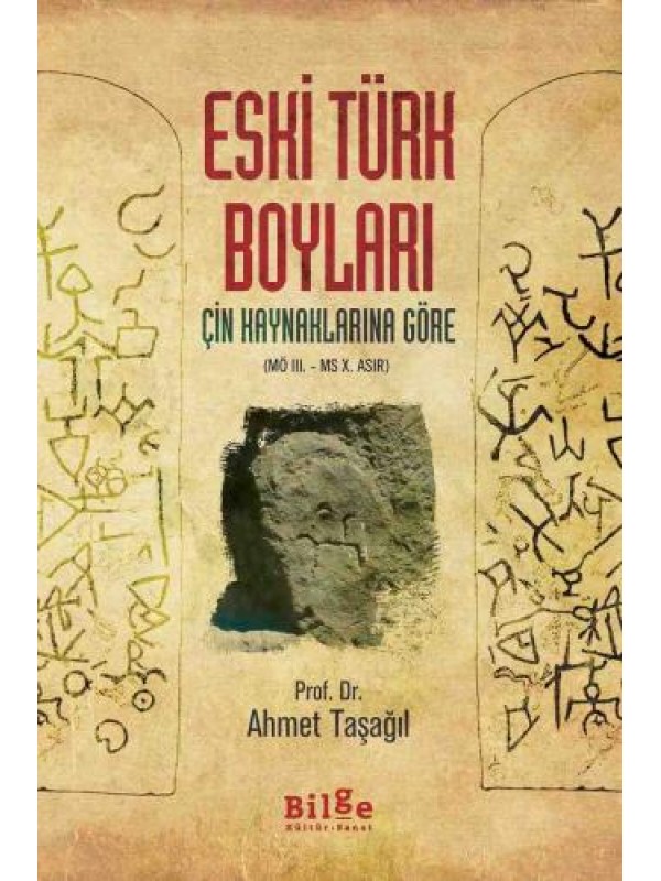 Eski Türk Boyları-Çin Kaynaklarına Göre-(MÖ III.-MS X.Asır)…