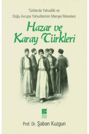 Hazar ve Karay Türkleri- Türklerde Yahudilik ve Doğu Avrupa Yahudil…