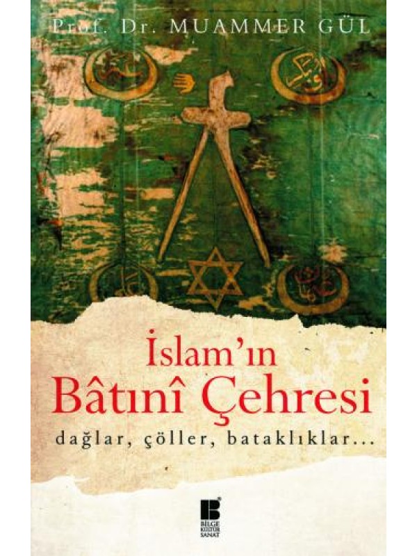 İslam'ın Batınî Çehresi…