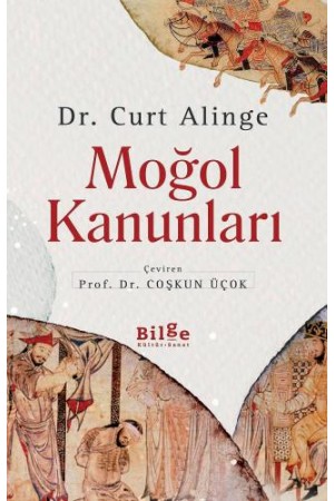 Moğol Kanunları…
