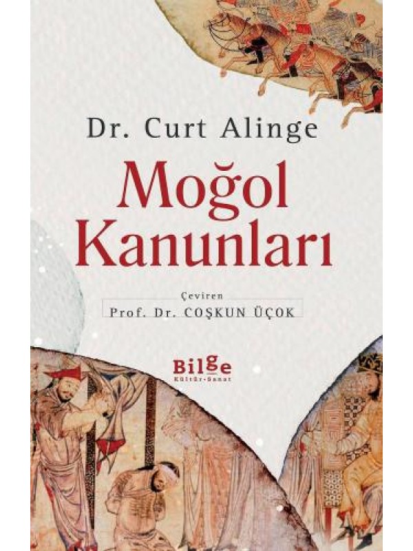Moğol Kanunları…