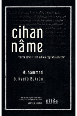 Cihannâme-Hicrî 605'te telif edilen coğrafya metni…