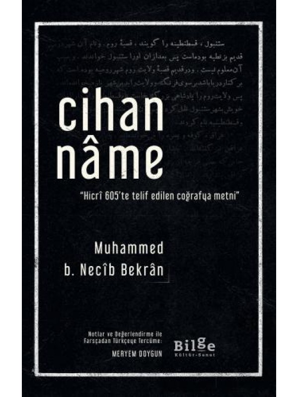 Cihannâme-Hicrî 605'te telif edilen coğrafya metni…