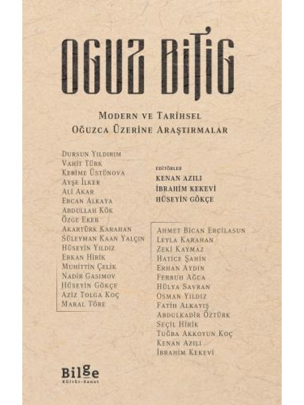 Oguz Bitig-Modern ve Tarihsel Oğuzca Üzerine Araştırmalar…