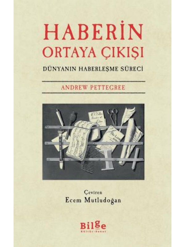 Haberin Ortaya Çıkışı-Dünyanın Haberleşme Aracı…