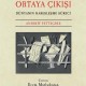 Haberin Ortaya Çıkışı-Dünyanın Haberleşme Aracı