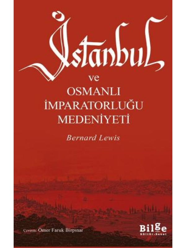 İstanbul ve Osmanlı İmparatorluğu Medeniyeti…