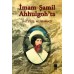 İmam Şamil Ahhulgoh'ta
