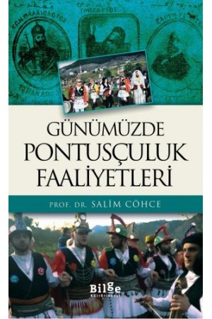 Günümüzde Pontusçuluk Faaliyetleri…