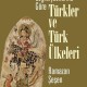 İslam Coğrafyacılarına Göre Türkler ve Türk Ülkeleri