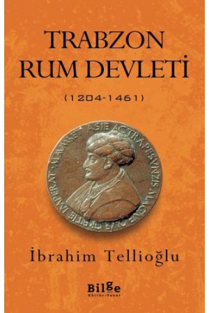 Trabzon Rum Devleti (1204 - 1461)…