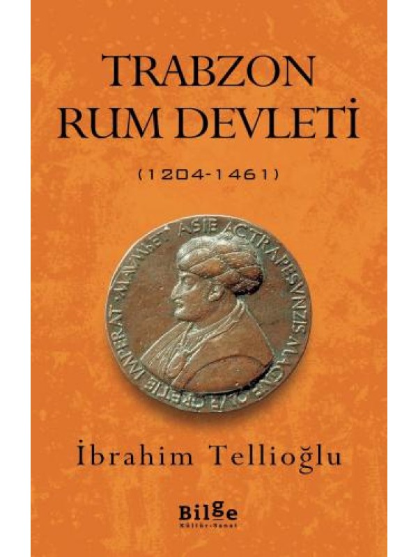 Trabzon Rum Devleti (1204 - 1461)…