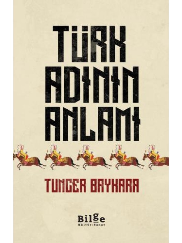 Türk Adının Anlamı…