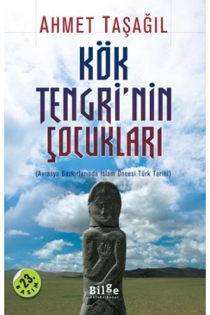 Kök Tengri'nin Çocukları…