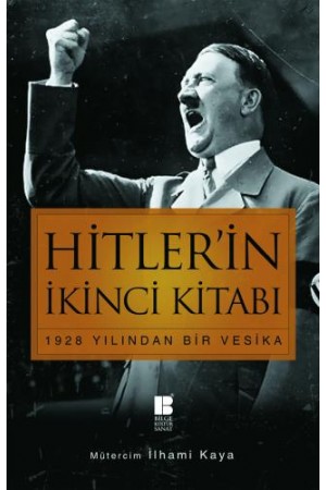 Hitlerin İkinci Kitabı-1928 Yılından Bir Vesika…