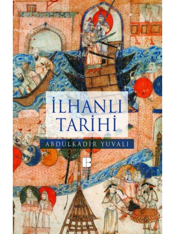 İlhanlı Tarihi…